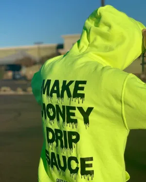 Black Make Money Drip Sauce | Neon Yellow Hoodie