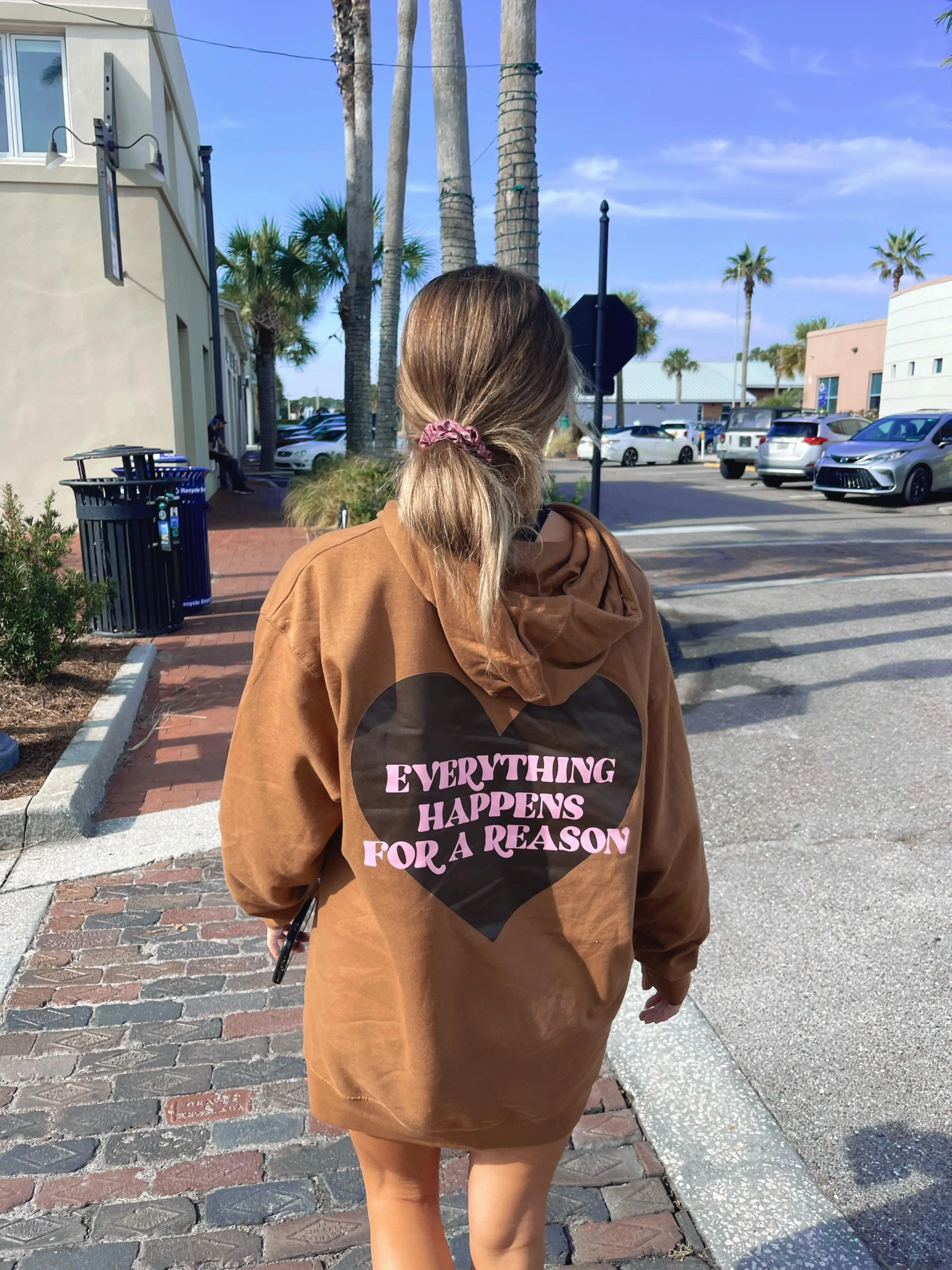 EVERYTHING HAPPENS FOR A REASON HOODIE
