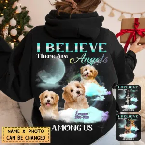 Personalized Pet Memorial Hoodie-I Believe There Are Angels Among Us